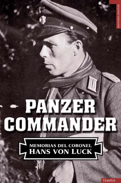Portada de Panzer commander. Memorias del coronel Hans Von Luck
