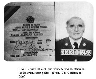 Cédula de identificación del Ejército boliviano de Klaus Barbie Cédula de identificación del Ejército boliviano de Klaus Barbie
