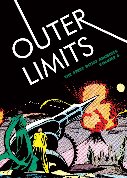 Steve Ditko Archives Vol. 6 Outer Limits (TPB) (2016)