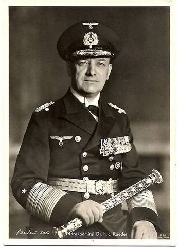 Grossadmiral Erich Raeder
