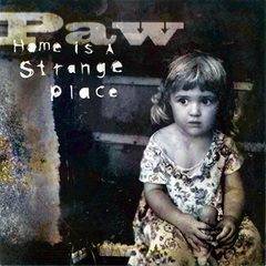 Paw - Home Is A Strange Place (2000).mp3 - 128 Kbps