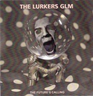 The Lurkers - The Futures Calling (2016).mp3 - 320 Kbps