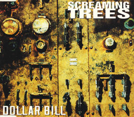 Screaming Trees - Dollar Bill (1992).mp3 - 128 Kbps