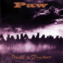 Paw - Death To Traitors (1995),mp3 . 128 Kbps