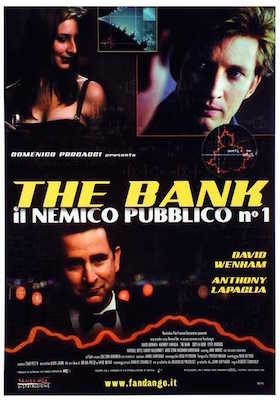 The Bank - Il Nemico Pubblico N.1 (2001) .mp4 DVDRip h264 AAC - ITA
