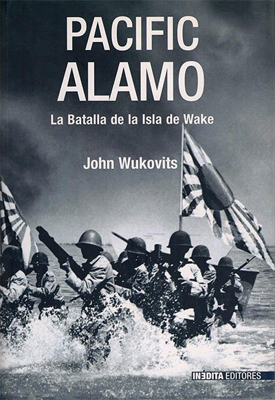 Portada de Pacific Alamo, la batalla de la isla de Wake
