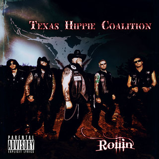 Texas Hippie Coalition - Rollin' (2010).mp3 - 128 Kbps