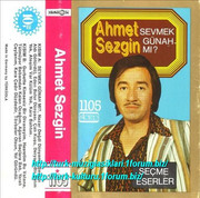 Ahmet_Sezgin_-_Sevmek_Gunah_Mi_1979