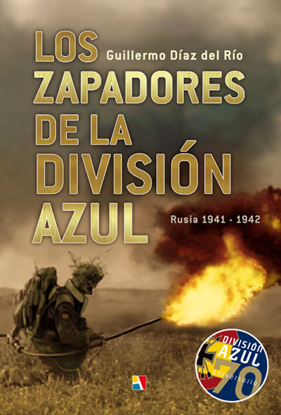 Portada de Los Zapadores de la División Azul. Rusia 1941-1942
