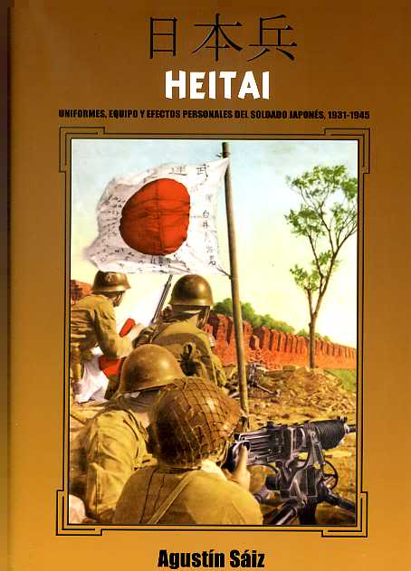 Portada de Heitai. Uniformes del soldado japonés. 1931-45