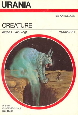 Alfred E. Van Vogt - Creature (1990) ITA