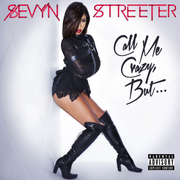 Sevyn-_Streeter-_Call-_Me-_Crazy-_But...-2013-1200x1200