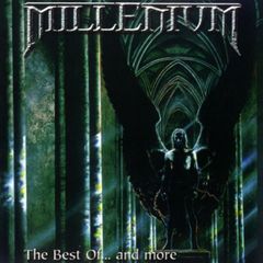 Millenium - The Best Of... And More (2004).mp3 - 128 Kbps