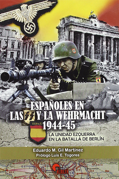 Portada de Españoles en las SS y La Wehrmacht