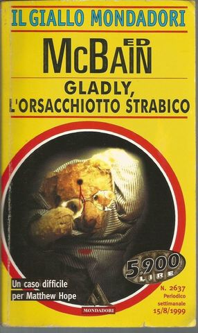 Ed McBain - Gladly L'Orsacchiotto Strabico (1996) ITA