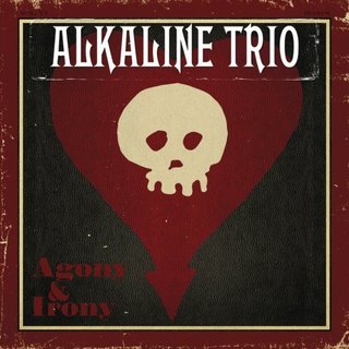 Alkaline Trio - Agony & Irony (2008).mp3 - 128 Kbps