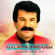 Malatyali_Ibrahim_-_Vicdanin_Rahat_mi
