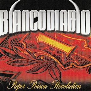 Blanco Diablo - Paper Poison Revolution (2016).mp3 - 128 Kbps
