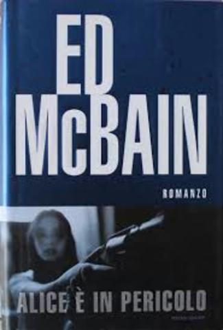 Ed McBain - Alice è In Pericolo (2005) ITA