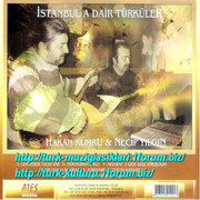 Hakan_Kumru_Necip_Yilgin_-_Istanbul_a_Dair_Turkuler_2