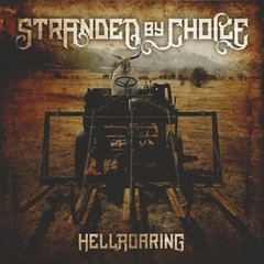 Stranded by Choice - Hellroaring (2016).mp3 - 128 Kbps