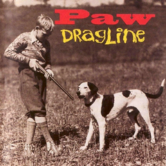 Paw - Dragline (1993).mp3 - 128 Kbps