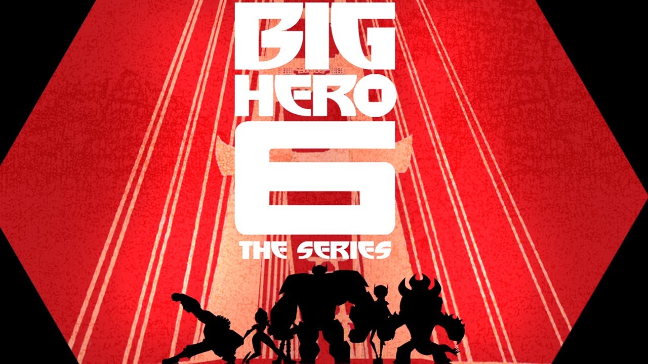 Big Hero 6: The Series poster