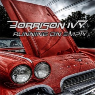 Borrison Ivy - Running on Empty (2016).mp3 - 320 Kbps