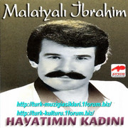 Malatyali_Ibrahim_-_Hayatimin_Kadini