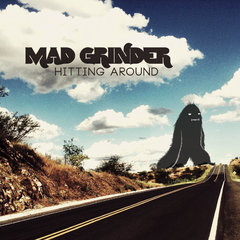 Mad Grinder - Hitting Around (2013).mp3 - 128 Kbps