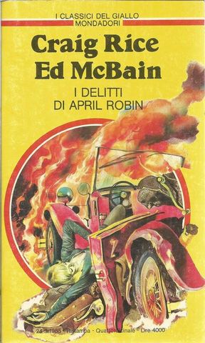 Craig Rice & Ed McBain - I Delitti Di April Robin (1958) ITA