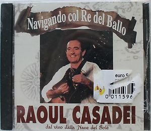 Raoul Casadei - Navigando Col Re Del Ballo (2001) .MP3 257-288 Kbps