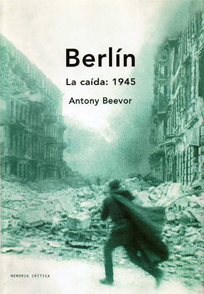 Portada de Berlín. La caída, 1945