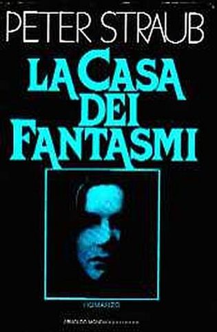 Peter Straub - La Casa dei Fantasmi (1979) ITA