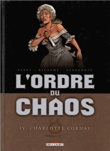 L_ordre_du_Chaos_-_Tome_4_-_Charlotte_Corday001.gif