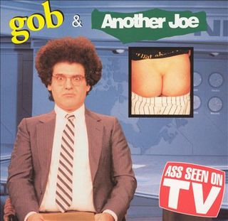 Gob - Ass Seen On TV (1997).mp3 - 128 Kbps