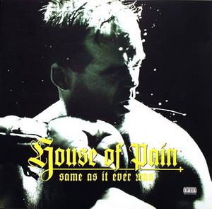 House Of Pain - Same As it Ever Was (1994).mp3 - 128 Kbps